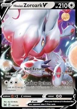 Hisuian Zoroark V (LOR 146)